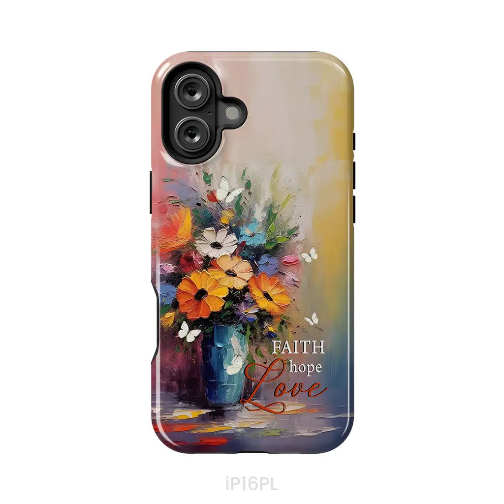 Faith Hope Love Butterfly Vase With Flowers Phone Case iPhone 16 Plus / Tough Case