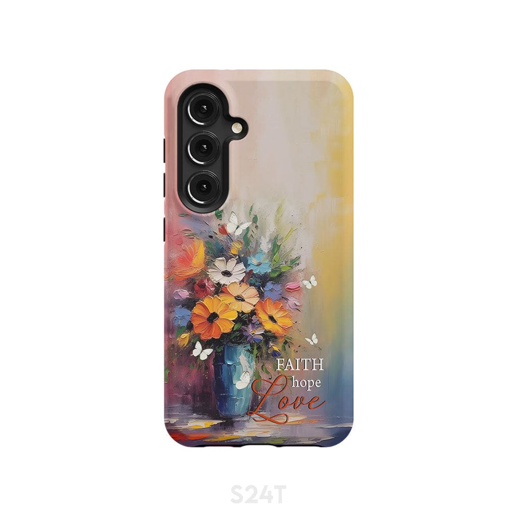 Faith Hope Love Butterfly Vase With Flowers Phone Case Samsung Galaxy S24 / Tough