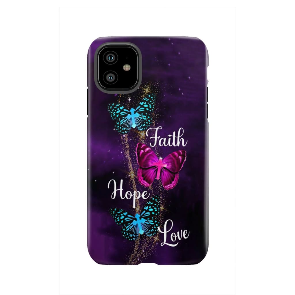 Faith Hope Love Butterfly with Cross Christian phone case iPhone 11 / Tough
