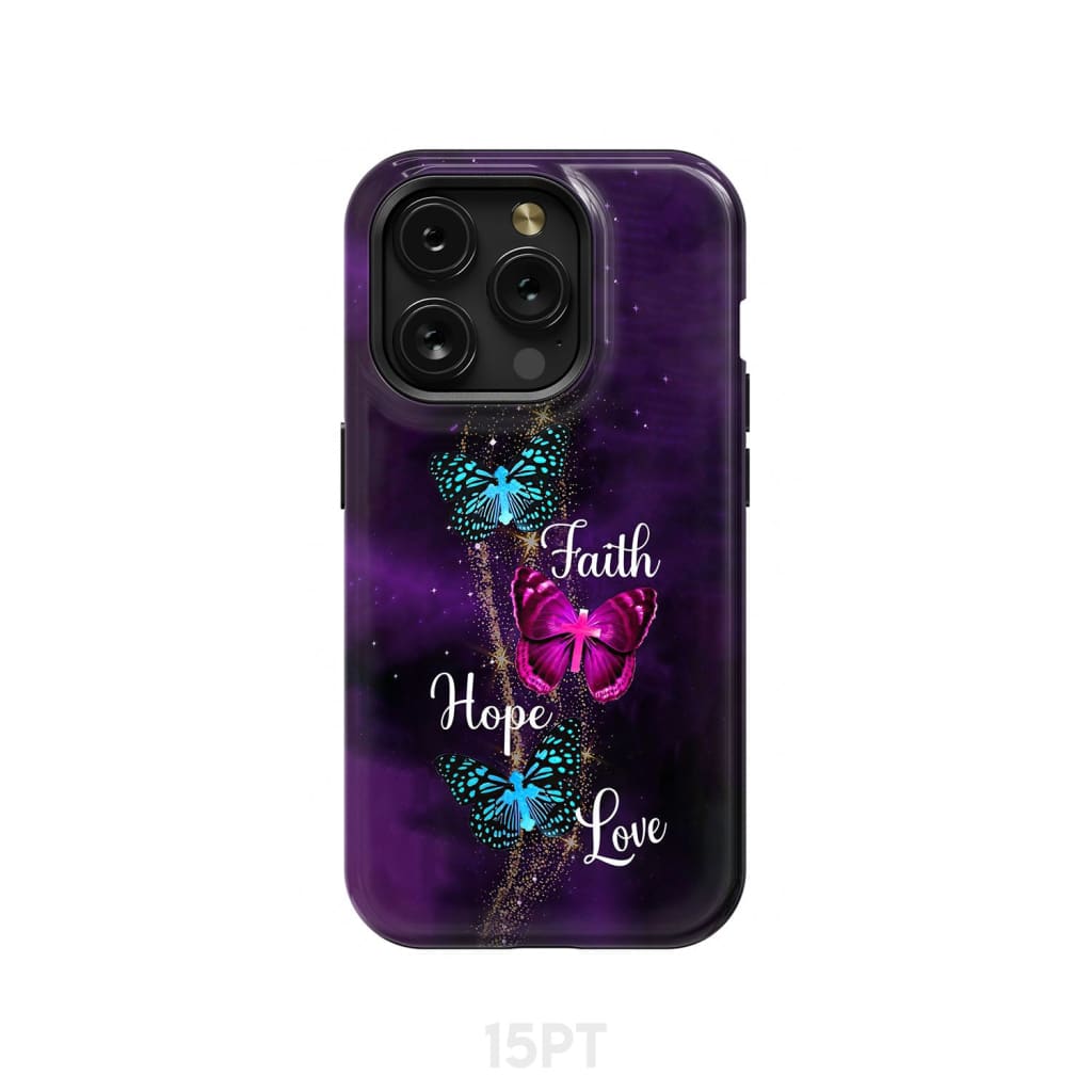 Faith Hope Love Butterfly with Cross Christian phone case iPhone 15 Pro / Tough