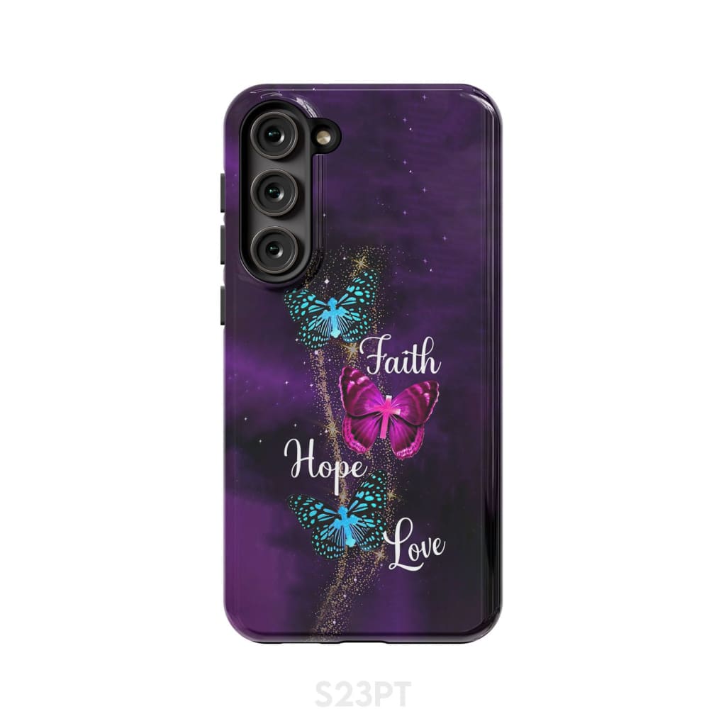Faith Hope Love Butterfly with Cross Christian phone case Samsung Galaxy S23 Plus / Tough
