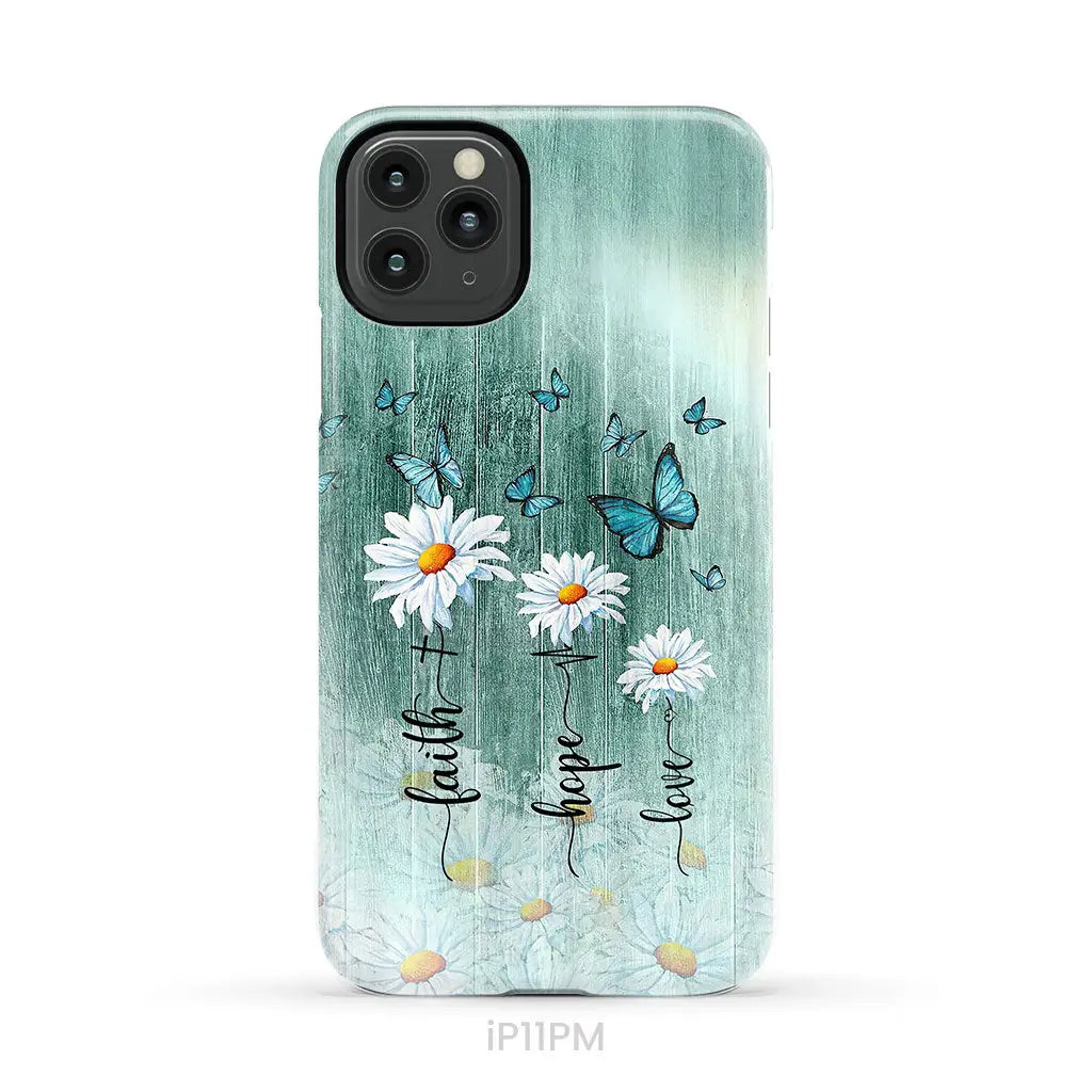 Faith Hope Love Daisy Butterfly Phone Case - Christian Cases iPhone 11 Pro Max / Tough