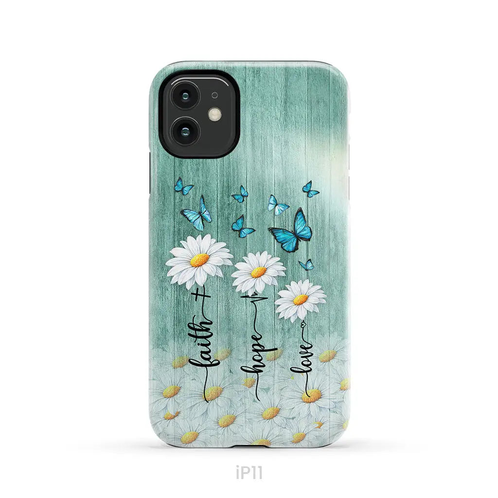 Faith Hope Love Daisy Butterfly Phone Case - Christian Phone Cases iPhone 11 / Tough Case