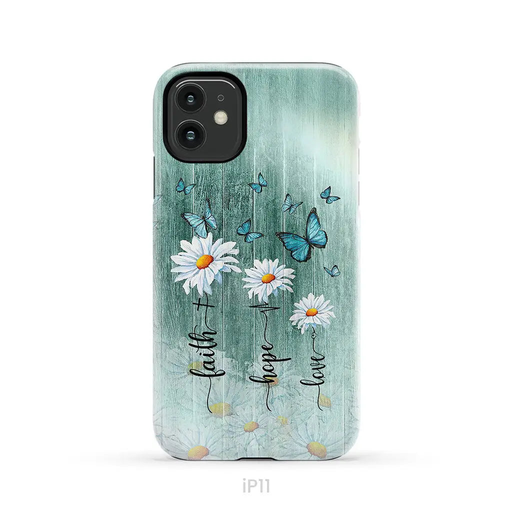 Faith Hope Love Daisy Butterfly Phone Case - Christian Cases iPhone 11 / Tough