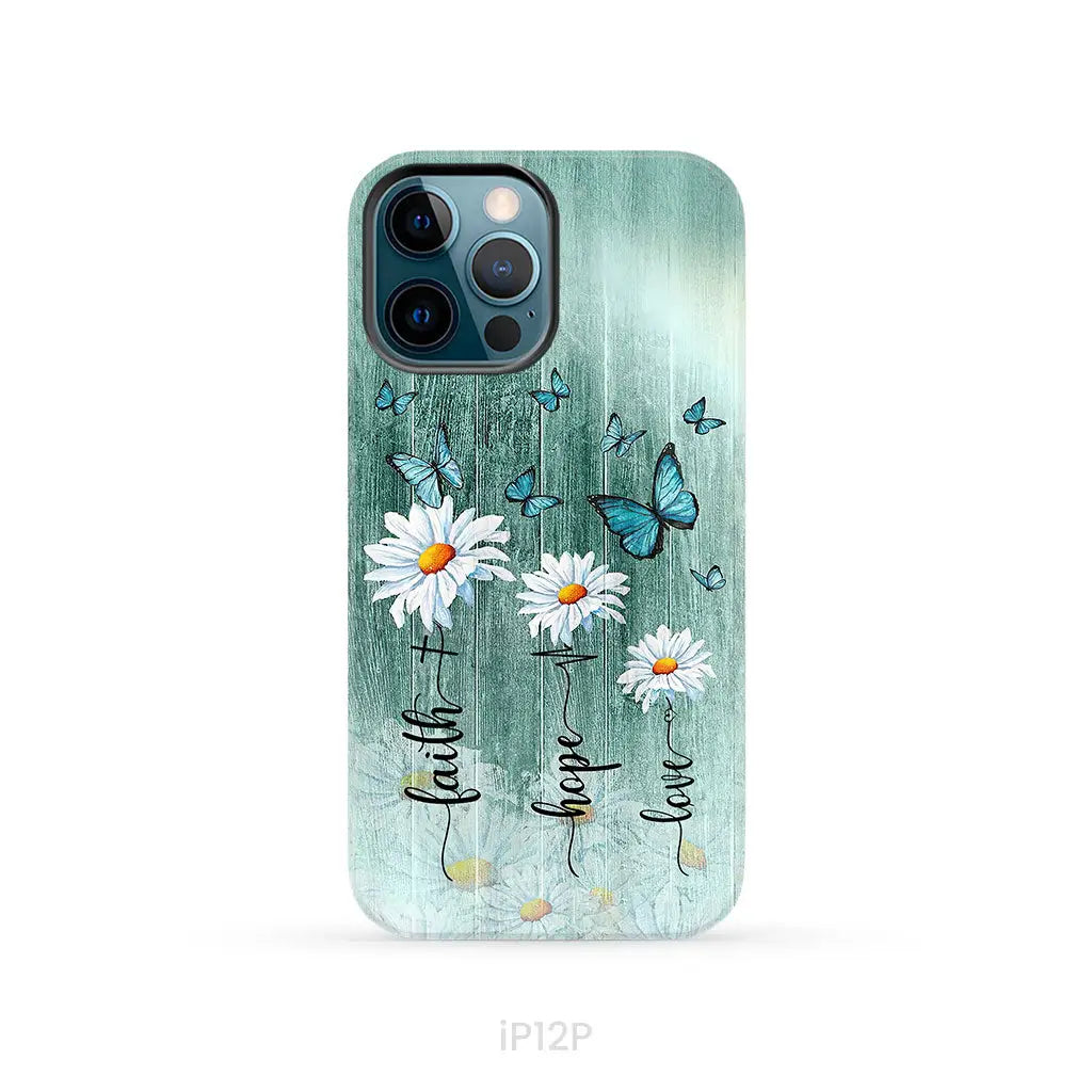Faith Hope Love Daisy Butterfly Phone Case - Christian Cases iPhone 12 Pro / Tough