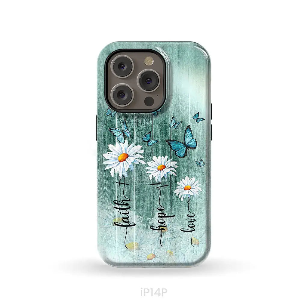 Faith Hope Love Daisy Butterfly Phone Case - Christian Cases iPhone 14 Pro / Tough