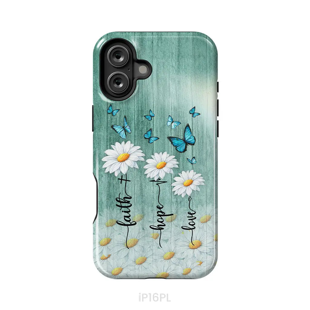 Faith Hope Love Daisy Butterfly Phone Case - Christian Phone Cases iPhone 16 Plus / Tough Case