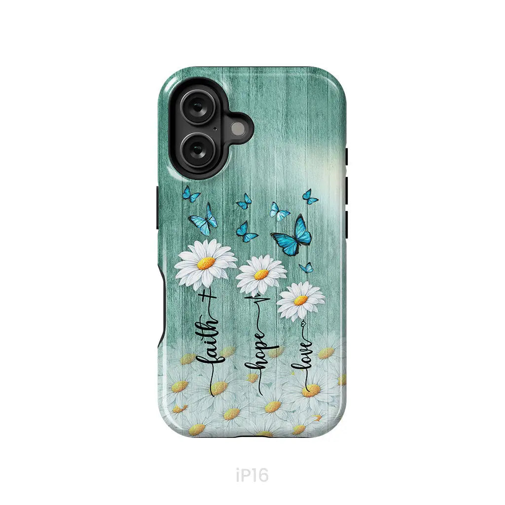 Faith Hope Love Daisy Butterfly Phone Case - Christian Phone Cases iPhone 16 / Tough Case