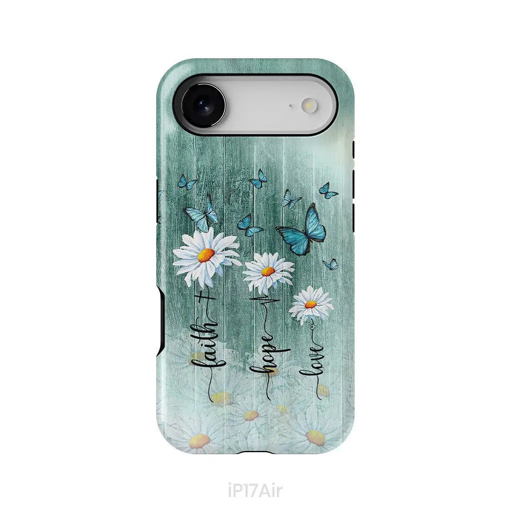 Faith Hope Love Daisy Butterfly Phone Case - Christian Phone Cases iPhone 17 Air / Tough Case