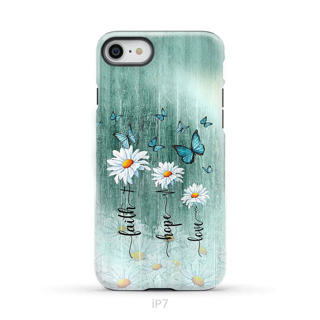 Faith Hope Love Daisy Butterfly Phone Case - Christian Cases iPhone 7 / Tough