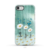 Faith Hope Love Daisy Butterfly Phone Case - Christian Phone Cases iPhone 8 / Tough Case