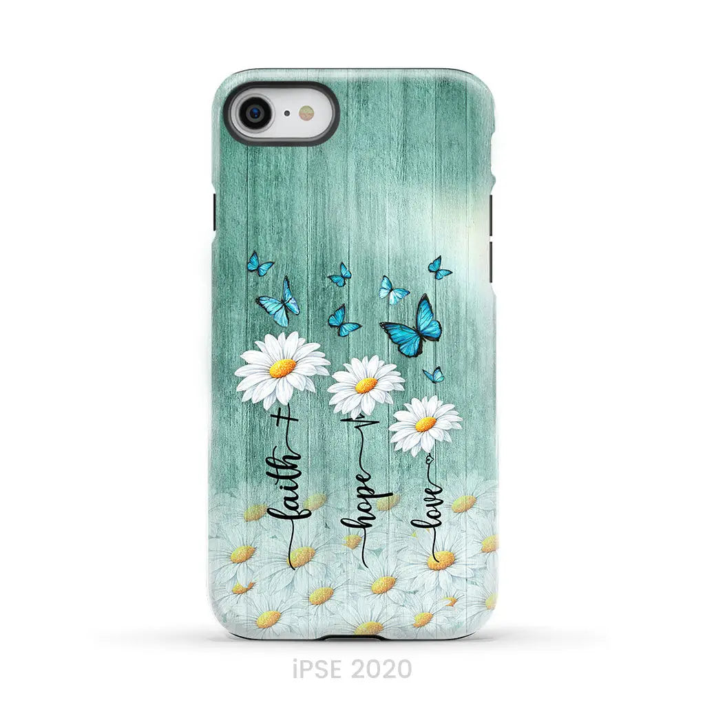 Faith Hope Love Daisy Butterfly Phone Case - Christian Phone Cases iPhone SE 2020 / Tough Case