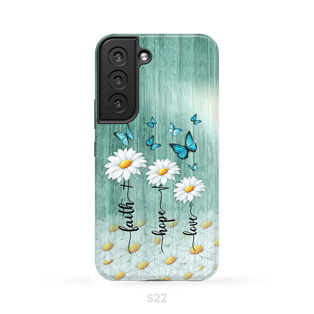 Faith Hope Love Daisy Butterfly Phone Case - Christian Phone Cases Samsung Galaxy S22 / Tough Case