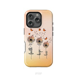 Faith Hope Love Dandelion Butterfly Phone Case iPhone 16 Pro / Tough Case