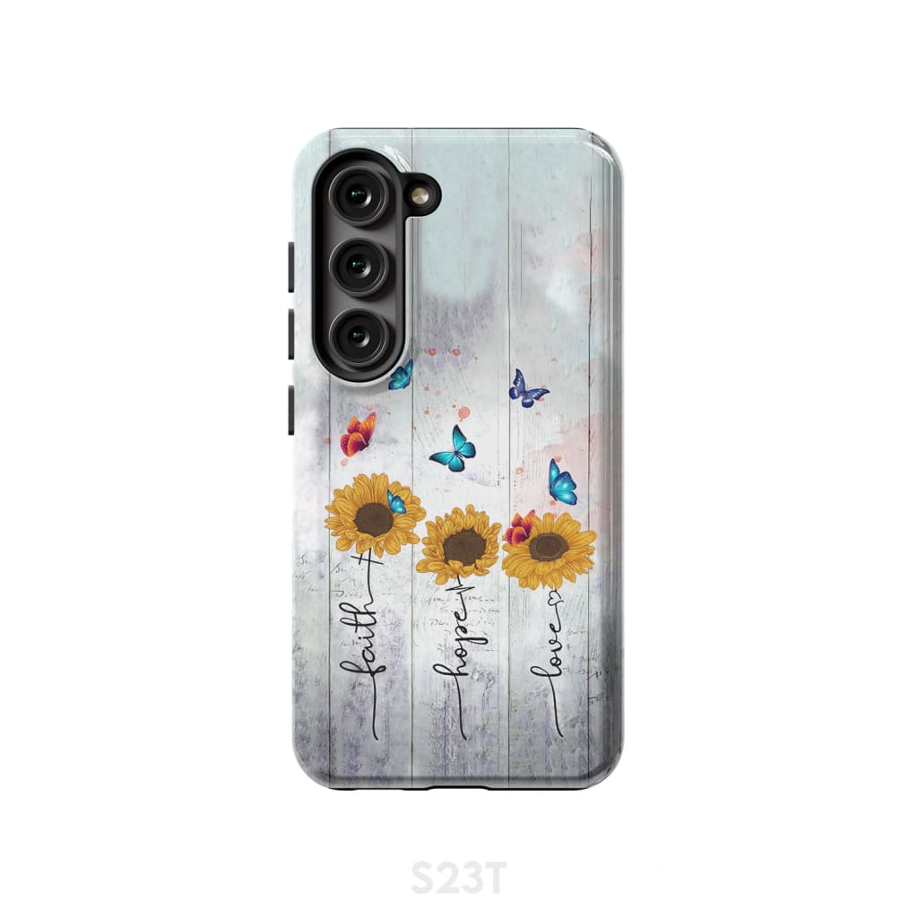 Faith Hope Love phone case Samsung Galaxy S23 (Not for FE) / Tough