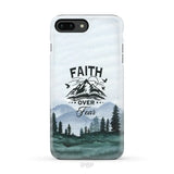 Faith over fear Mountain phone case iPhone 8 Plus / Tough Case