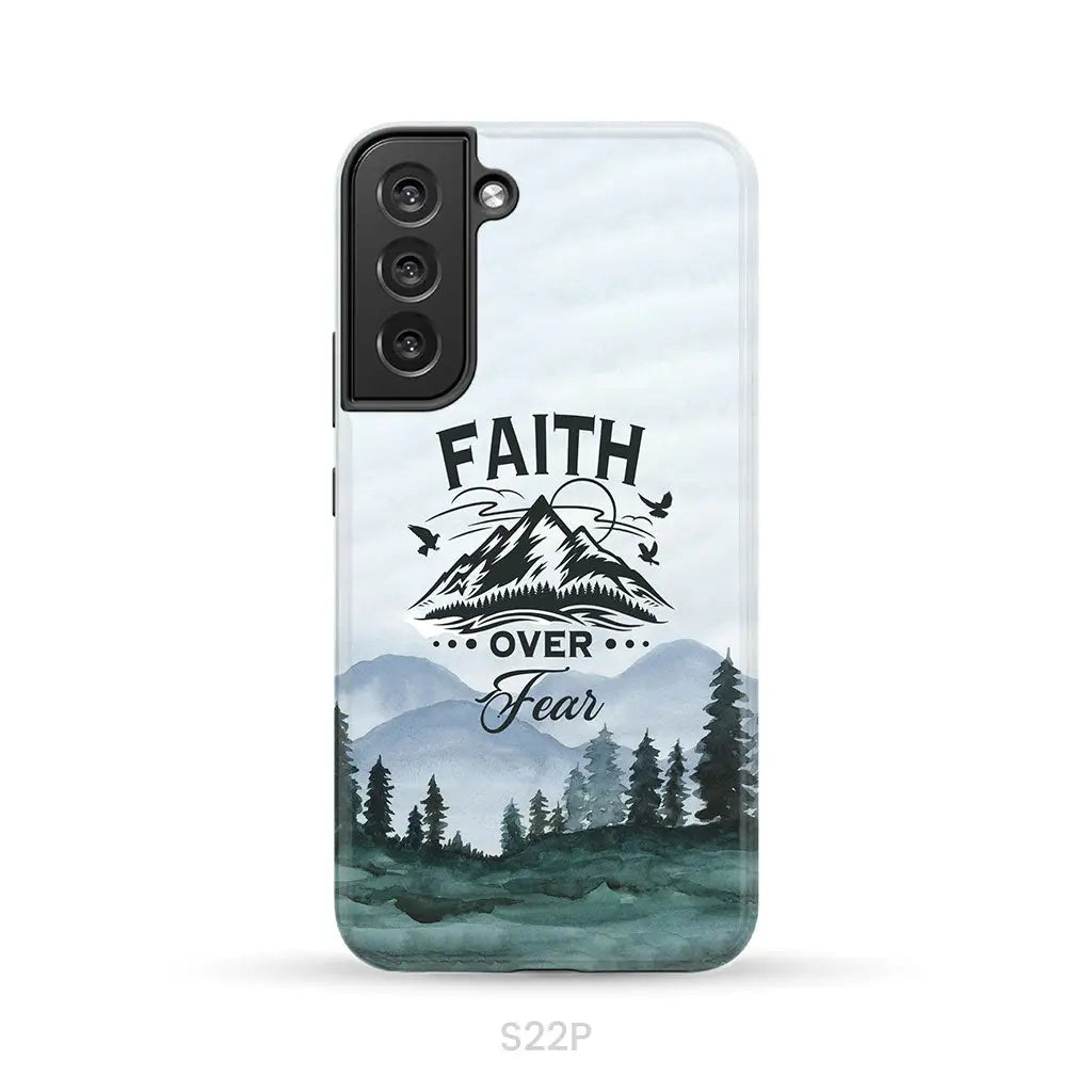 Faith over fear Mountain phone case Samsung Galaxy S22 Plus / Tough Case