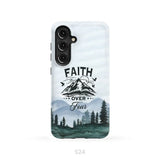Faith over fear Mountain phone case Samsung Galaxy S24 / Tough Case
