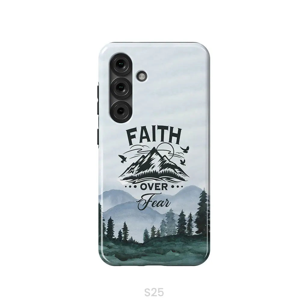 Faith Over Fear Mountain Phone Case Samsung Galaxy S25 / Tough Case