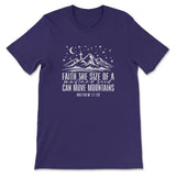 Faith the size of a mustard seed can move mountains Women’s t-shirt Team Purple / S