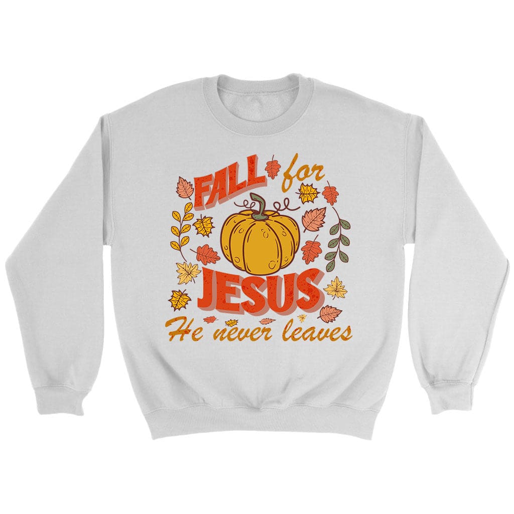 Fall For Jesus Thanksgiving Sweatshirt