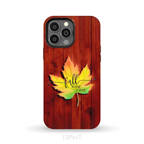 Fall in Love With Jesus Phone Case iPhone 13 Pro Max / Tough