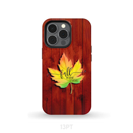 Fall in Love With Jesus Phone Case iPhone 13 Pro / Tough