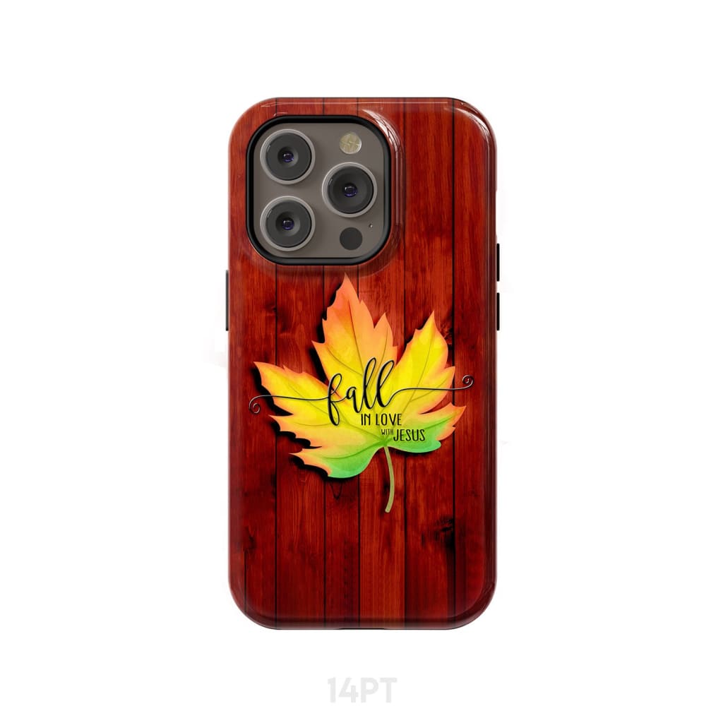 Fall in Love With Jesus Phone Case iPhone 14 Pro / Tough