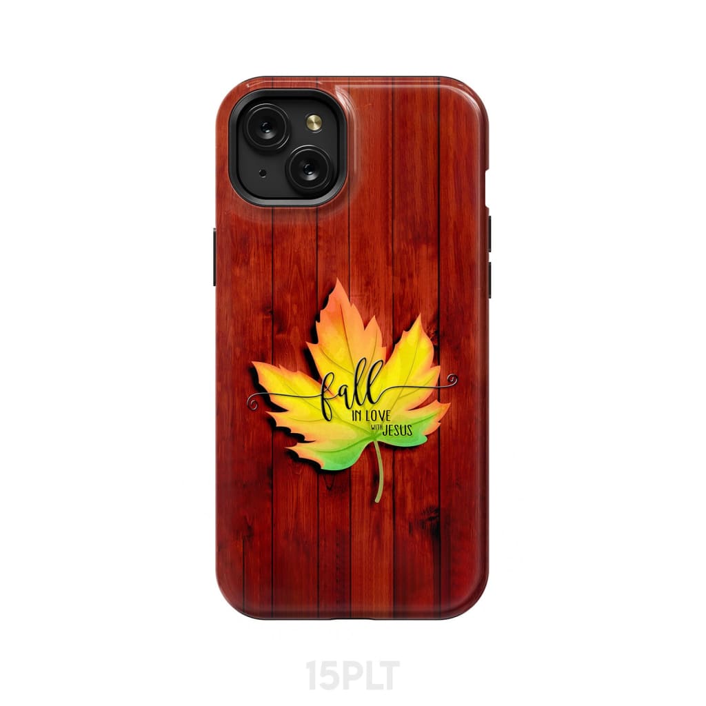 Fall in Love With Jesus Phone Case iPhone 15 Plus / Tough
