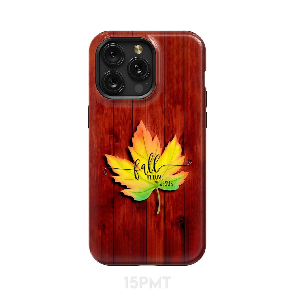 Fall in Love With Jesus Phone Case iPhone 15 Pro Max / Tough