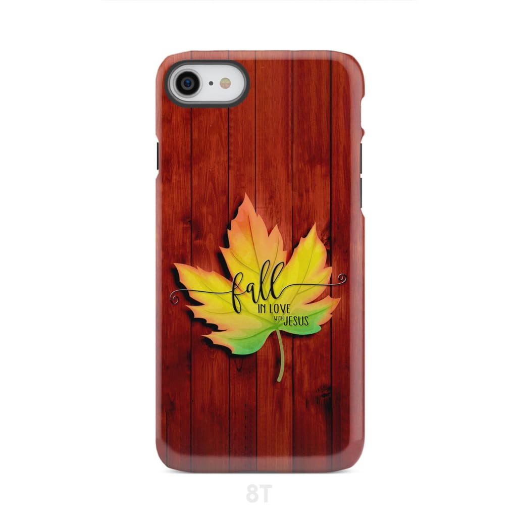 Fall in Love With Jesus Phone Case iPhone 8 / Tough