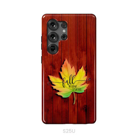 Fall in Love With Jesus Phone Case Samsung Galaxy S25 Ultra / Tough Case