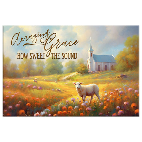 "Amazing Grace How Sweet the Sound" canvas with church, field, and sheep, carrying a meaningful Christian message.