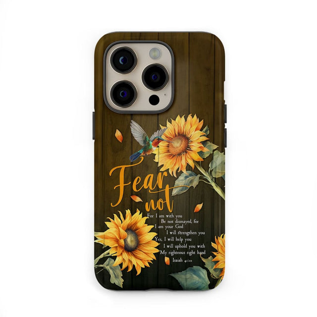 Fear Not for I Am With You Isaiah 41:10 Hummingbird Sunflower Phone Case