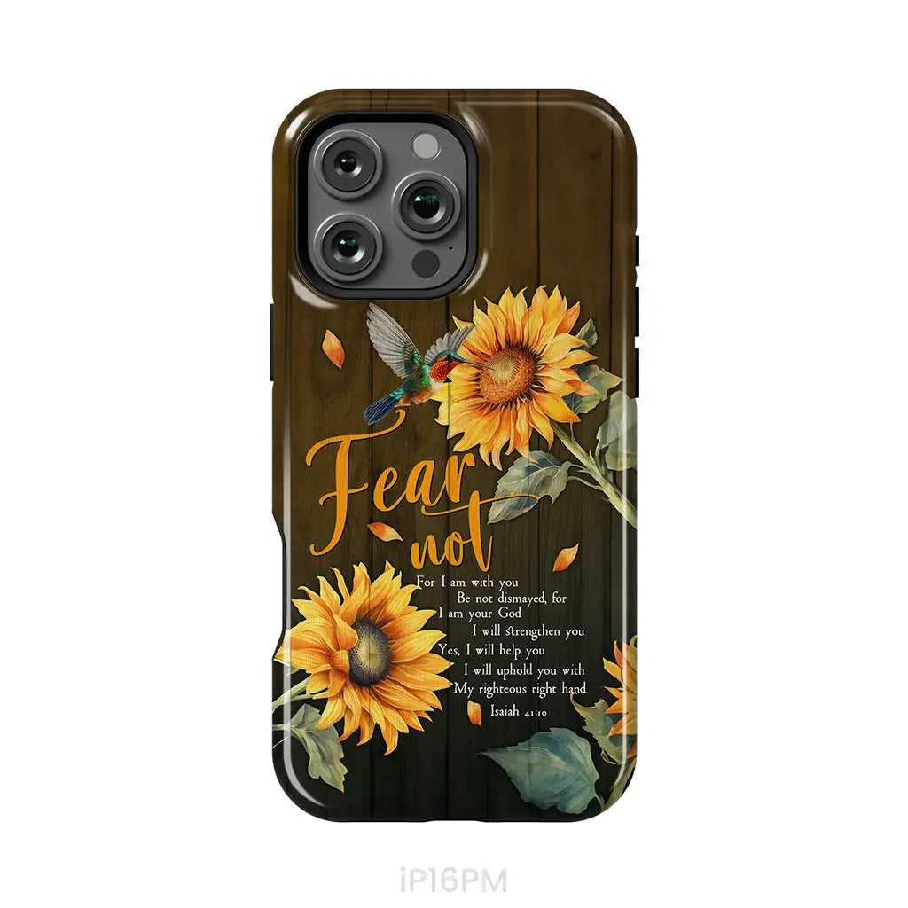 Fear Not for I Am With You Isaiah 41:10 Hummingbird Sunflower Phone Case iPhone 16 Pro Max / Tough Case
