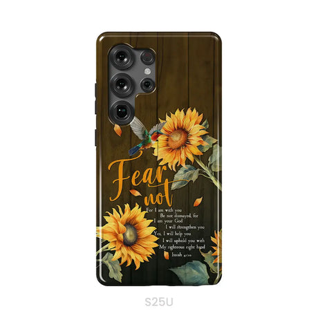 Fear Not for I Am With You Isaiah 41:10 Hummingbird Sunflower Phone Case Samsung Galaxy S25 Ultra / Tough Case