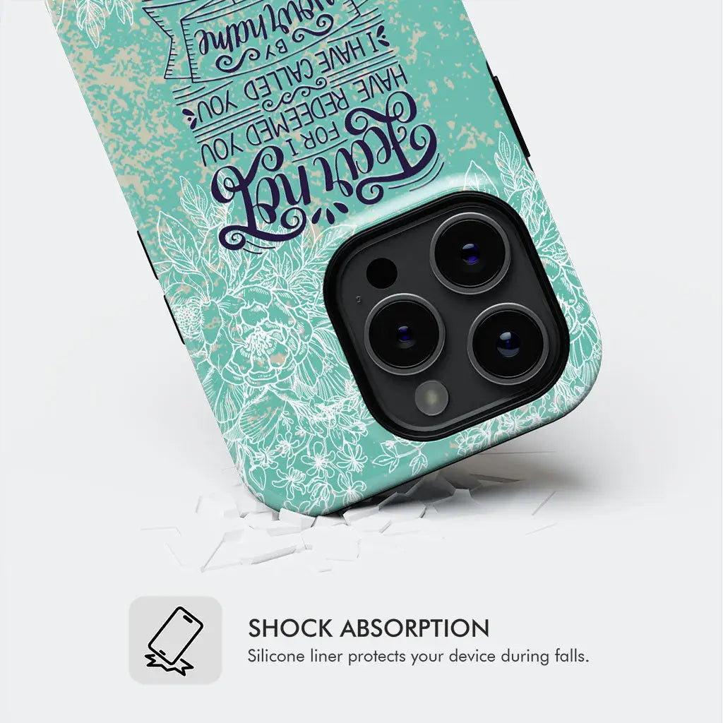 Customizable Christian phone case with &quot;Fear Not for I Have Redeemed You&quot; Bible verse and custom name, perfect for faith gifts.