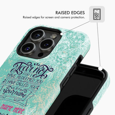 Inspirational phone case with Isaiah 43:1 "Fear Not for I Have Redeemed You" and custom name, ideal for Christian gifts.
