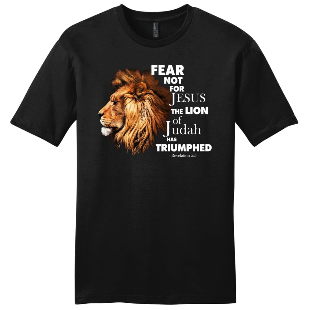 fear not for jesus the lion of judah has triumphed men’s t-shirt Black / S