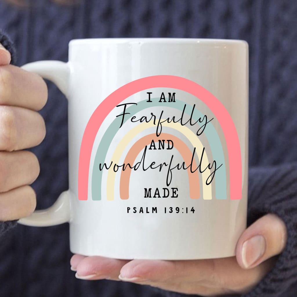 Fearfully and wonderfully made Psalm 139:14 rainbow coffee mug 11 oz