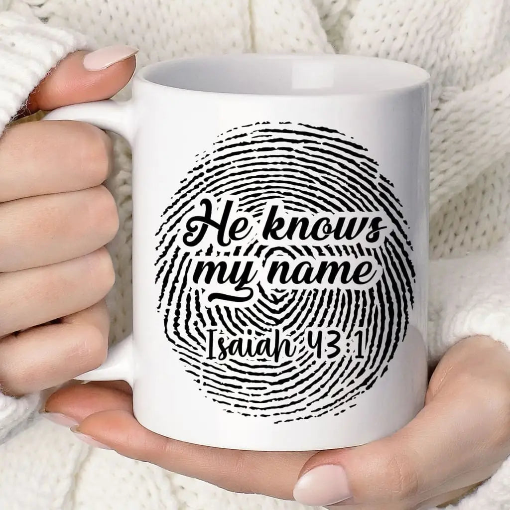 Fingerprint He Knows My Name Isaiah 43:1 Coffee Mug