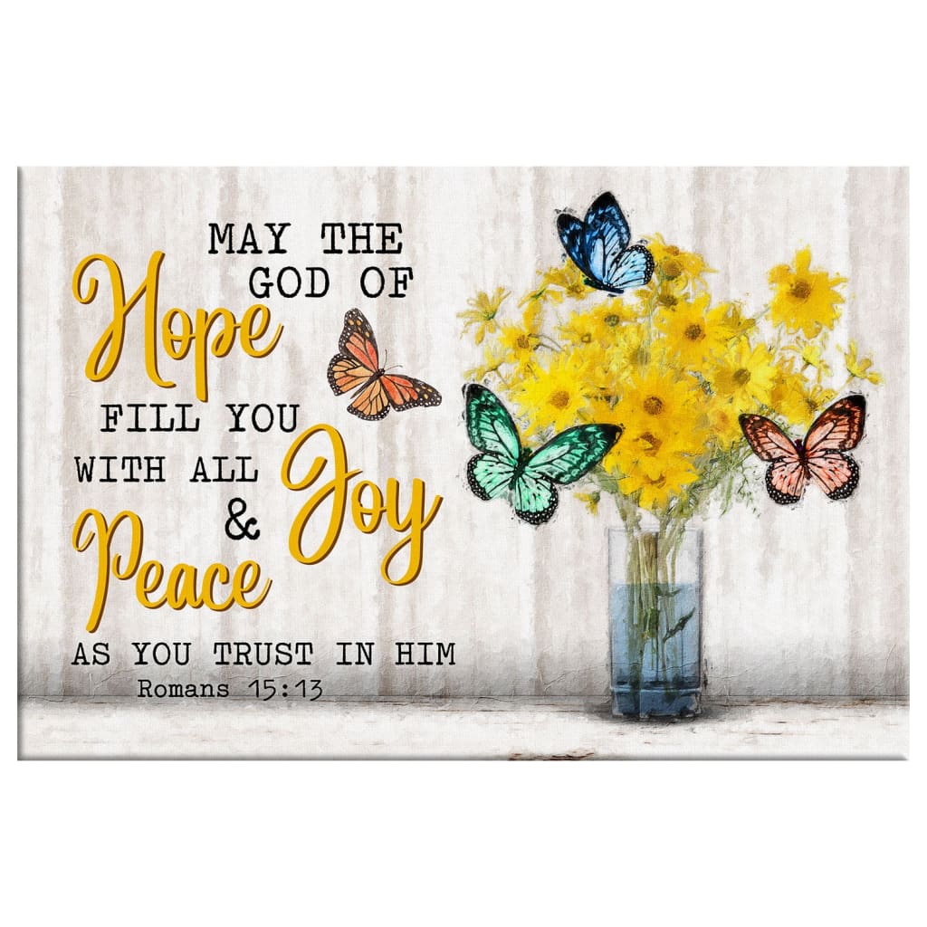 Christian wall art canvas with a butterflies and flowers design, showcasing the Bible verse Romans 15:13, "May the God of Hope."