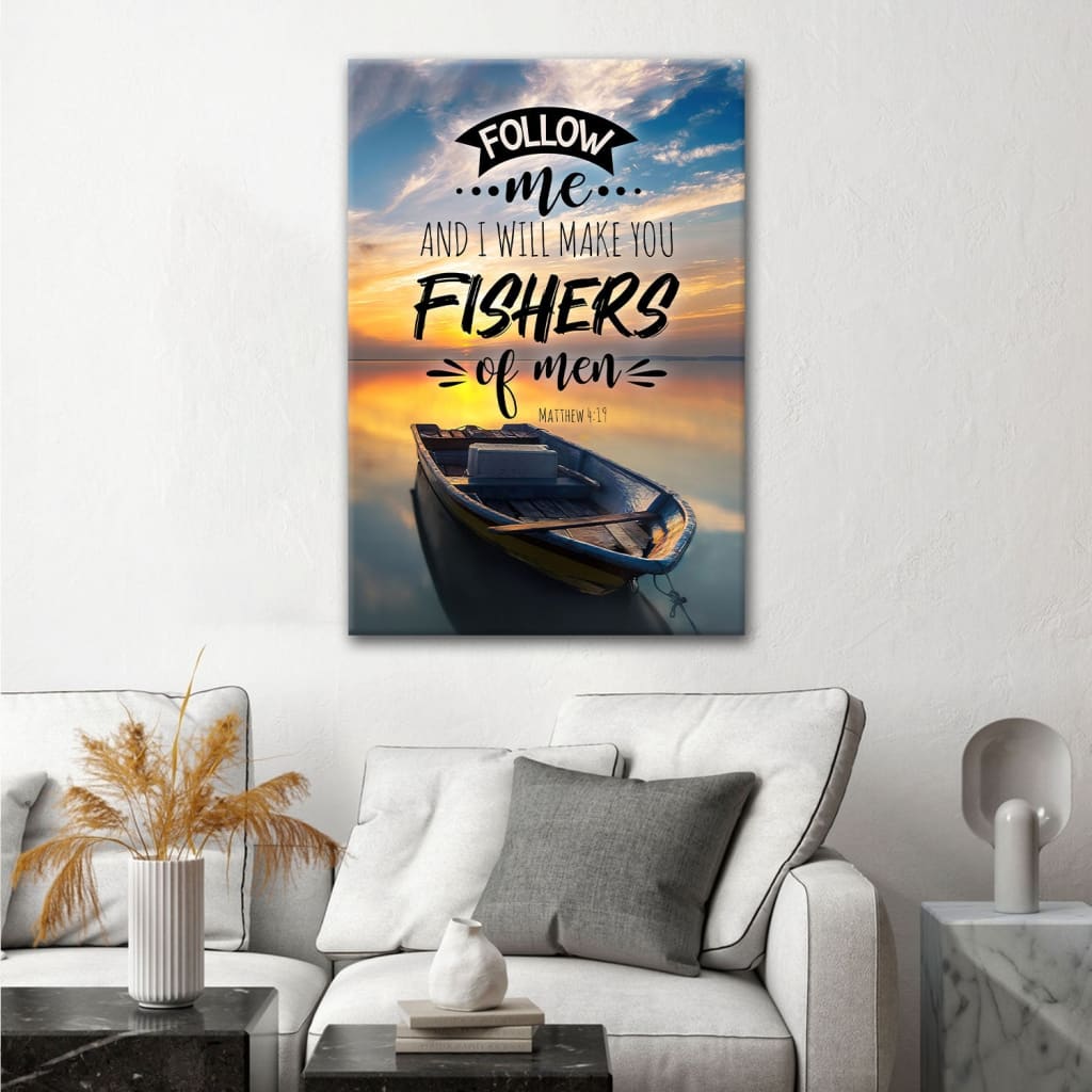 Follow Me and I Will Make You Fishers of Men Wall Art Canvas Print