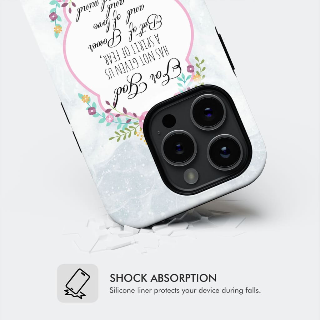 For God has not given us a spirit of fear 2 Timothy 1:7 Floral Bible verse phone case