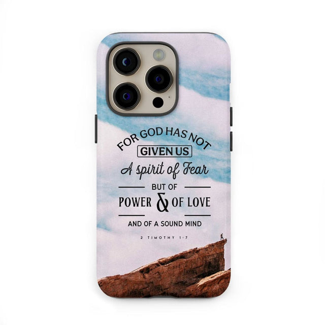 For God has not given us a spirit of fear phone case Christian cases