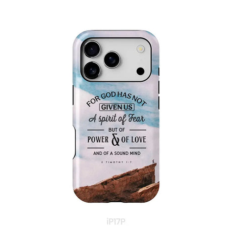 For God has not given us a spirit of fear phone case Christian phone cases iPhone 17 Pro / Tough Case