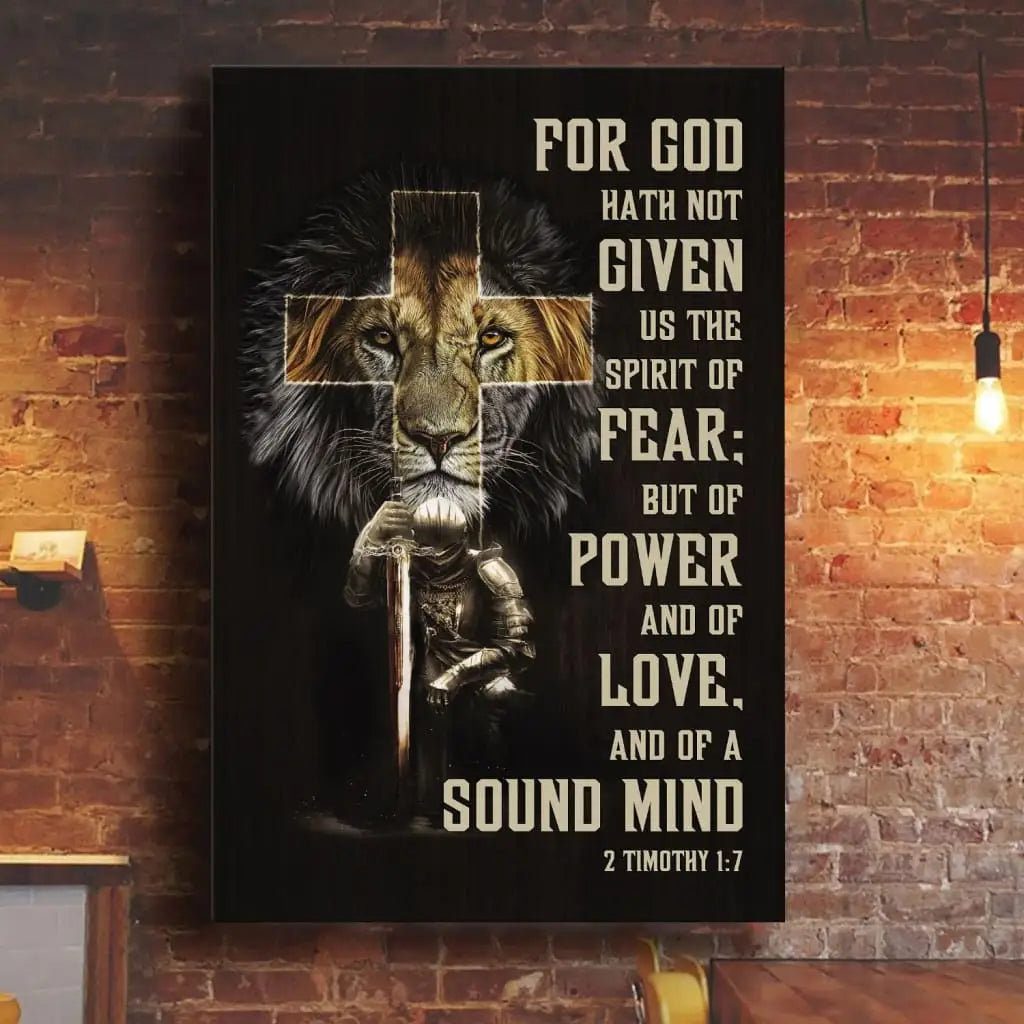 Christian wall art featuring 2 Timothy 1:7, &quot;For God Hath Not Given Us the Spirit of Fear,&quot; with a majestic lion and Christian warrior, perfect faith-based decor.