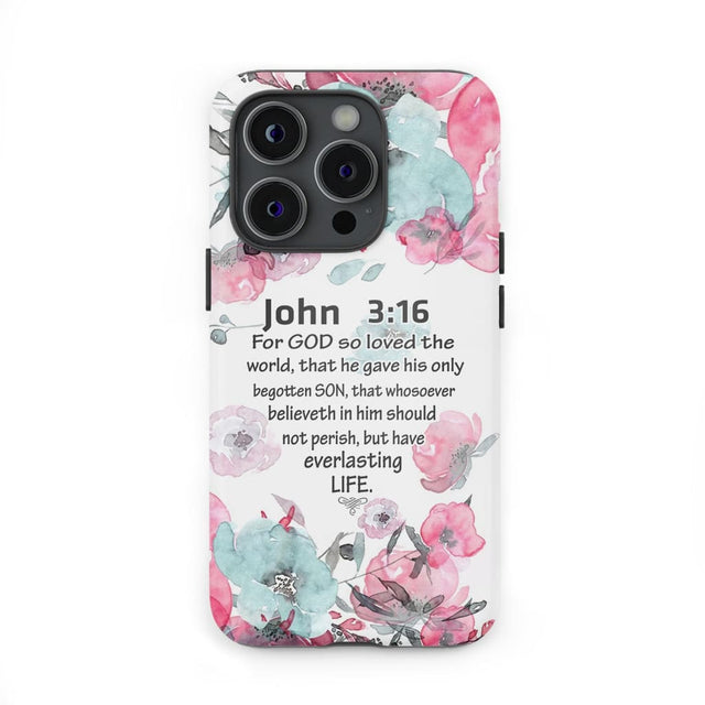 For God so loved the world John 3:16 Bible verse phone case