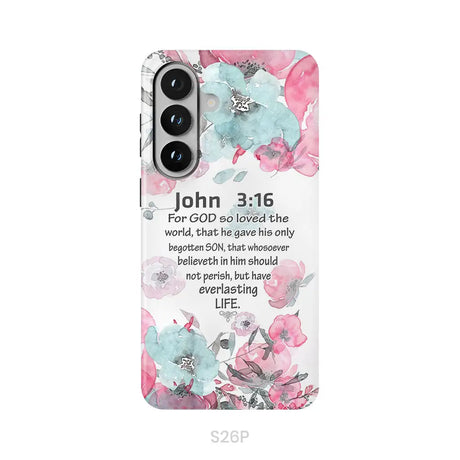 For God So Loved The World John 3:16 Bible Verse Phone Case Samsung Galaxy S26 Plus / Tough Case