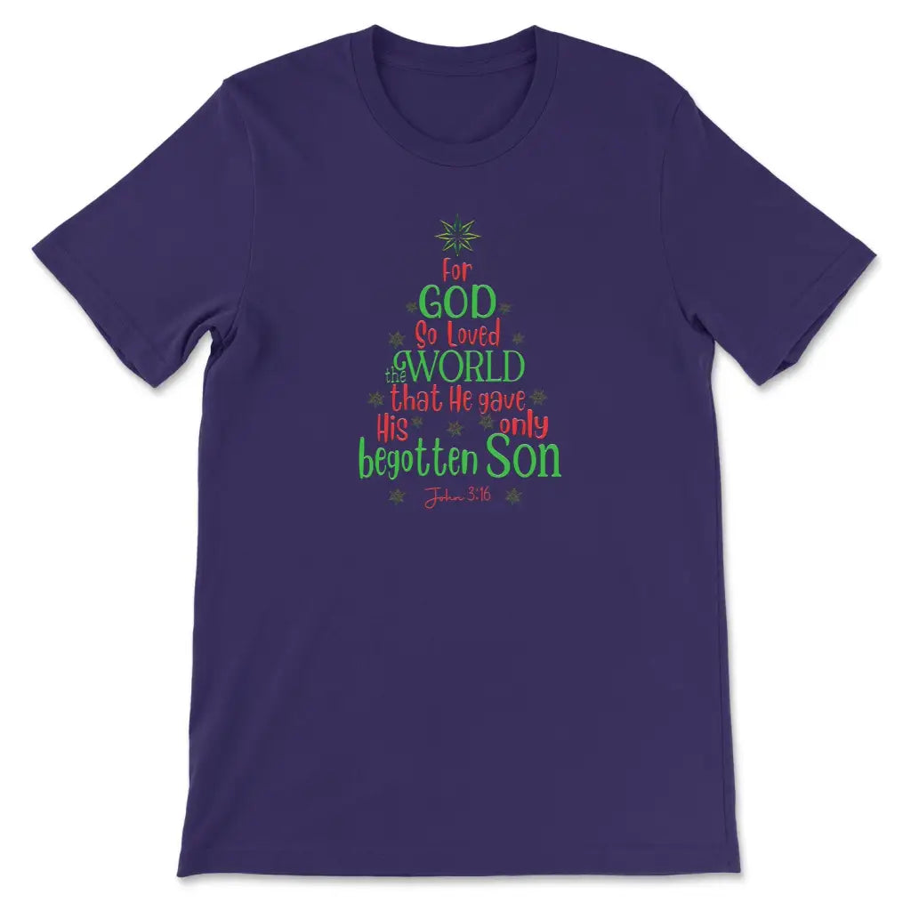 For God so loved the world John 3:16 Christmas t-shirt Team Purple / S
